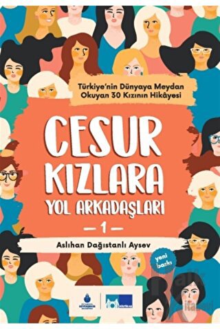 Cesur Kızlara Yol Arkadaşları