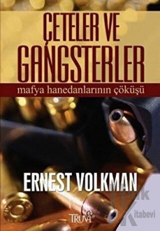 Çeteler ve Gangsterler