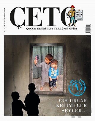 Çeto Çocuk Edebiyatı Tercüme Ofisi Dergisi Sayı: 1 - Halkkitabevi