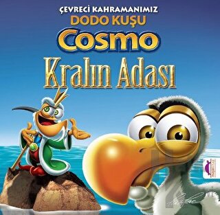 Çevreci Kahramanımız Dodo Kuşu Cosmo Kralın Adası - Kralın Adası - Hal