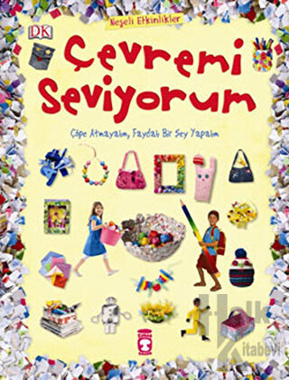 Çevremi Seviyorum (Ciltli)