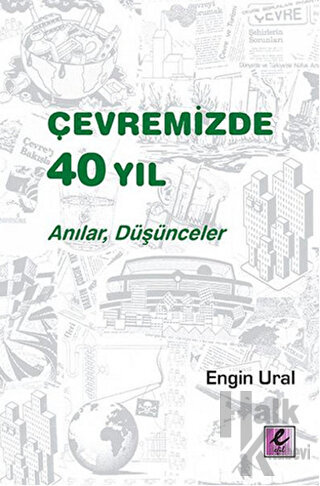 Çevremizde 40 Yıl - Halkkitabevi