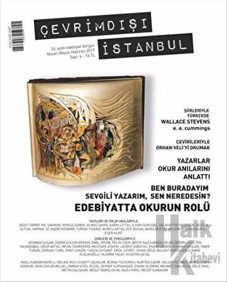 Çevrimdışı İstanbul Üç Aylık Edebiyat Dergisi Sayı: 6 Nisan - Ayıs - Haziran 2017
