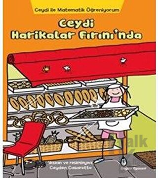 Ceydi İle Matematik Öğreniyorum: Ceydi Harikalar Fırını’nda - Halkkita