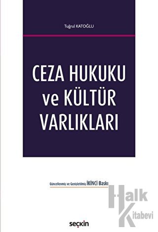 Ceza Hukuku ve Kültür Varlıkları - Halkkitabevi