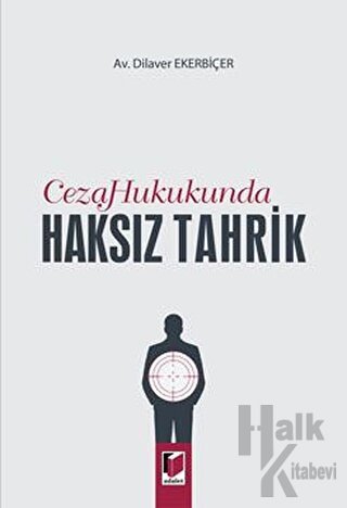 Ceza Hukukunda Haksız Tahrik