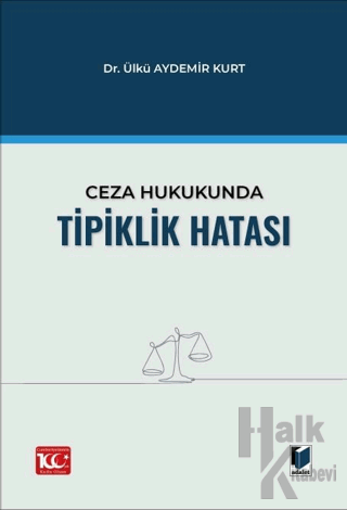 Ceza Hukukunda Tipiklik Hatası - Halkkitabevi