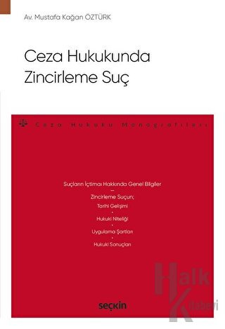 Ceza Hukukunda Zincirleme Suç