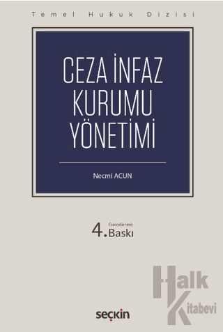 Ceza İnfaz Kurumu Yönetimi (THD) - Halkkitabevi