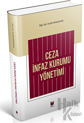 Ceza İnfaz Kurumu Yönetimi