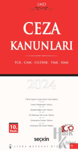 Ceza Kanunları (TCK – CMK – CGTİHK – TMK – KMK) / LMD–9 (Ciltli) - Hal