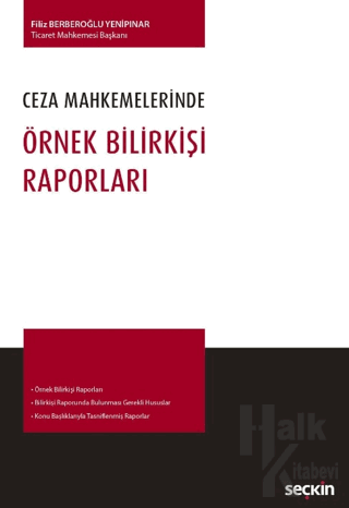 Ceza Mahkemelerinde Örnek Bilirkişi Raporları - Halkkitabevi