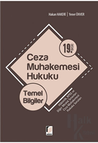 Ceza Muhakemesi Hukuku Temel Bilgiler