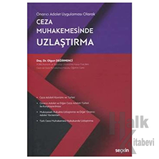 Ceza Muhakemesinde Uzlaştırma