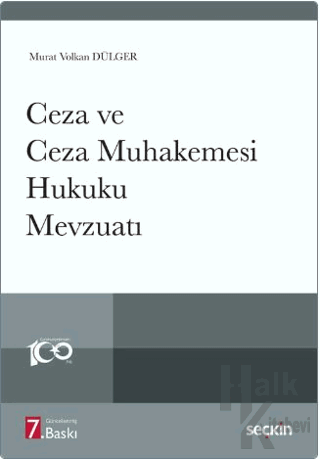 Ceza ve Ceza Muhakemesi Hukuku Mevzuatı