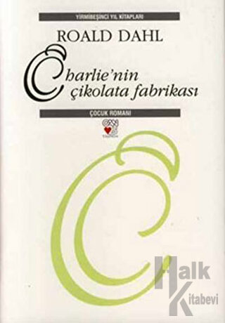 Charlie'nin Çikolata Fabrikası - 25. Yıla Özel