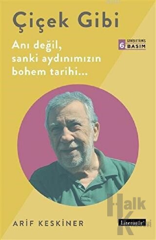 Çiçek Gibi