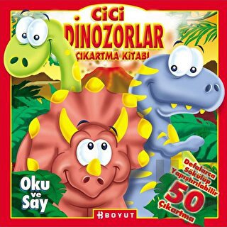 Cici Dinozorlar Çıkartma Kitabı - Halkkitabevi