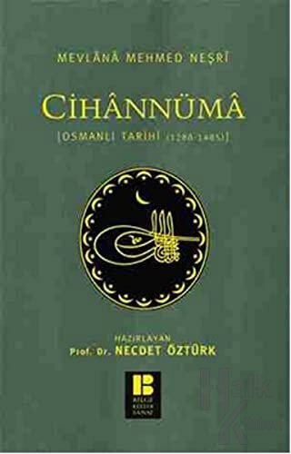 Cihannüma Osmanlı Tarihi (1288-1485) (Ciltli)