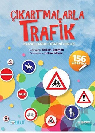 Çıkartmalarla Trafik Kurallarını Öğreniyoruz - Halkkitabevi