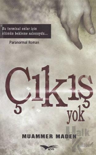 Çıkış Yok