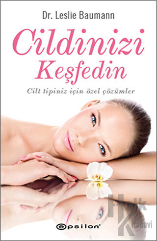 Cildinizi Keşfedin