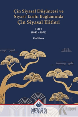 Çin Siyasal Düşüncesi ve Siyasi Tarihi Bağlamında Çin Siyasal Elitleri