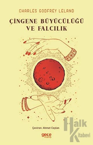 Çingene Büyücülüğü ve Falcılık