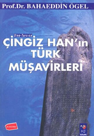 Çingiz Han'ın Türk Müşavirleri - Halkkitabevi