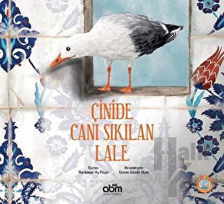 Çinide Canı Sıkılan Lale - Halkkitabevi