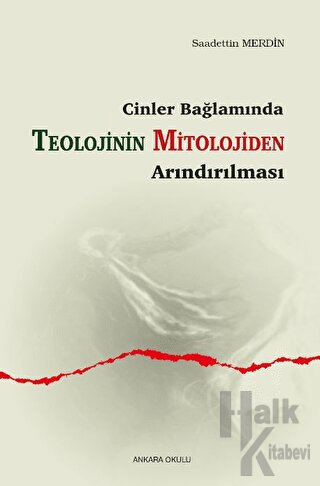 Cinler Bağlamında - Teolojinin Mitolojiden Arındırılması