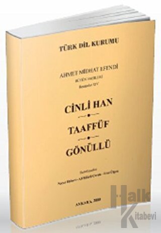 Cinli Han-Taaffüf-Gönüllü