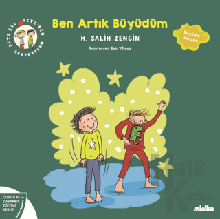 Çıtı ile Pıtı’nın Maceraları: Ben Artık Büyüdüm - Halkkitabevi