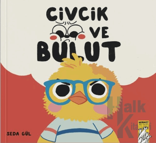 Civcik ve Bulut (Ciltli)