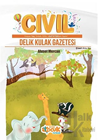 Cıvıl Delik Kulak Gazetesi