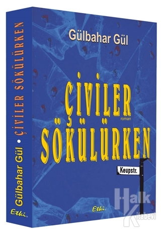 Çiviler Sökülürken