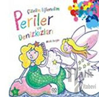 Çizelim Eğlenelim - Periler ve Denizkızları