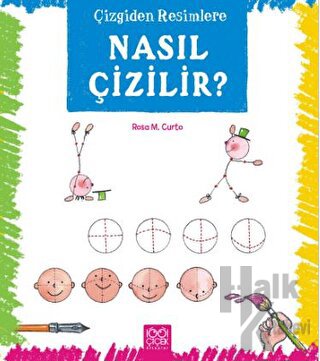 Çizgiden Resimlere - Nasıl Çizilir?