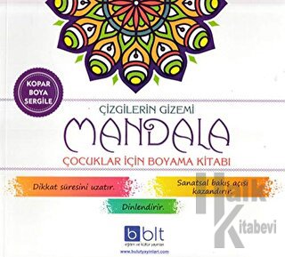 Çizgilerin Gizemi - Mandala Çocuklar İçin Boyama Kitabı