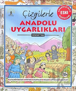 Çizgilerle Anadolu Uygarlıkları