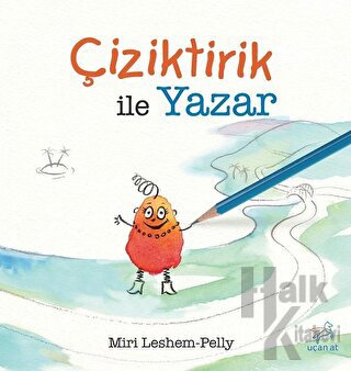 Çiziktirik ile Yazar