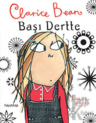 Clarice Bean, Başı Dertte