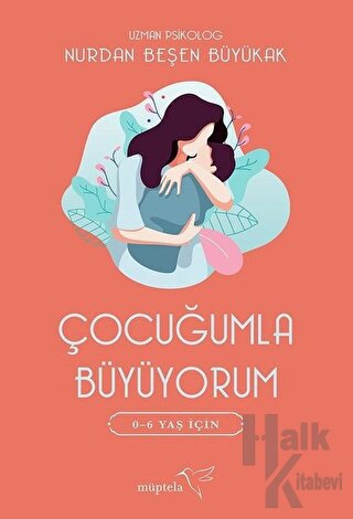 Çocuğumla Büyüyorum