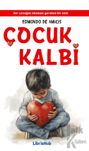 Çocuk Kalbi - Halkkitabevi