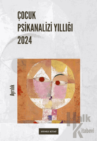 Çocuk Psikanalizi Yıllığı 2024