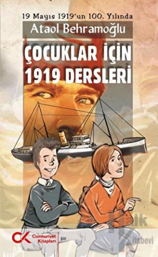 Çocuklar İçin 1919 Dersleri - Halkkitabevi