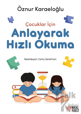 Çocuklar İçin Anlayarak Hızlı Okuma - Halkkitabevi