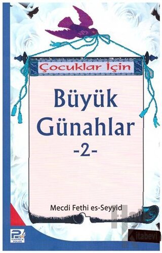 Çocuklar İçin Büyük Günahlar - 2