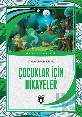 Çocuklar İçin Hikayeler - Halkkitabevi