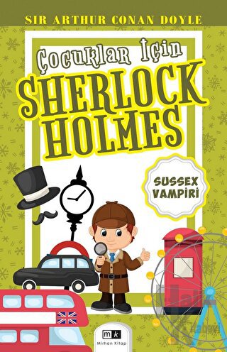 Çocuklar İçin Sherlock Holmes - Sussex Vampiri